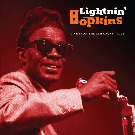 Lightnin' Hopkins - Live From The Ash Grove...Plus! TRANSLUCENT BLUE VINYL (Vinyl LP) PRE-ORDER