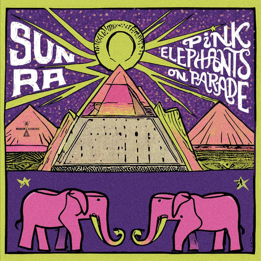 Sun Ra - Pink Elephants On Parade (Vinyl LP) PRE-ORDER