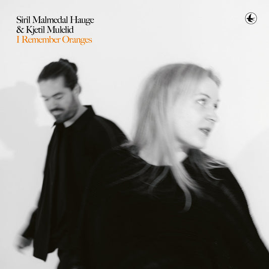 Kjetil Mulelid & Malmedal Hauge - I Remember Oranges  (Vinyl LP) PRE-ORDER