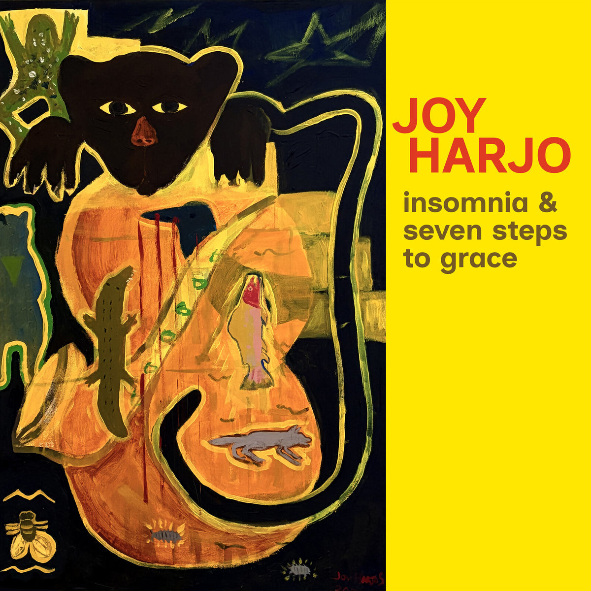 Joy Harjo - Insomnia And Seven Steps To Grace  (Vinyl LP) PRE-ORDER