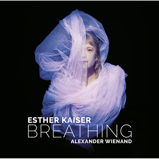 Esther Kaiser & Alexander Wienand - Breathing  (Vinyl LP) PRE-ORDER