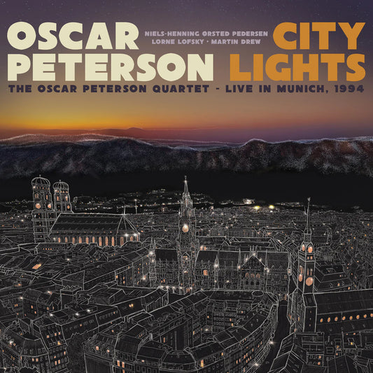 Oscar Peterson - City Lights: The Oscar Peterson Quartet - Live In Munich, 1994 (Vinyl 2LP) PRE-ORDER