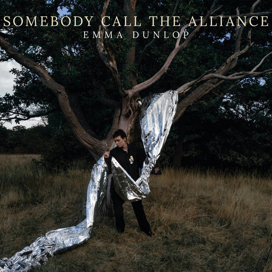 Emma Dunlop - Somebody Call The Alliance COLOURED VINYL (Vinyl LP) PRE-ORDER