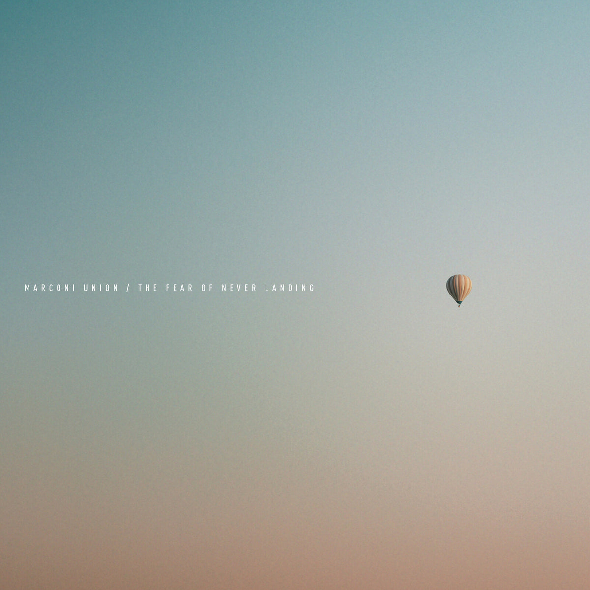 Marconi Union - The Fear Of Never Landing (2LP SET) (Vinyl LP) PRE-ORDER