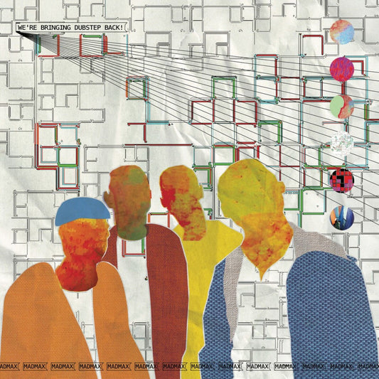 Madmax - We'Re Bringing Dubstep Back!  (Vinyl LP) PRE-ORDER