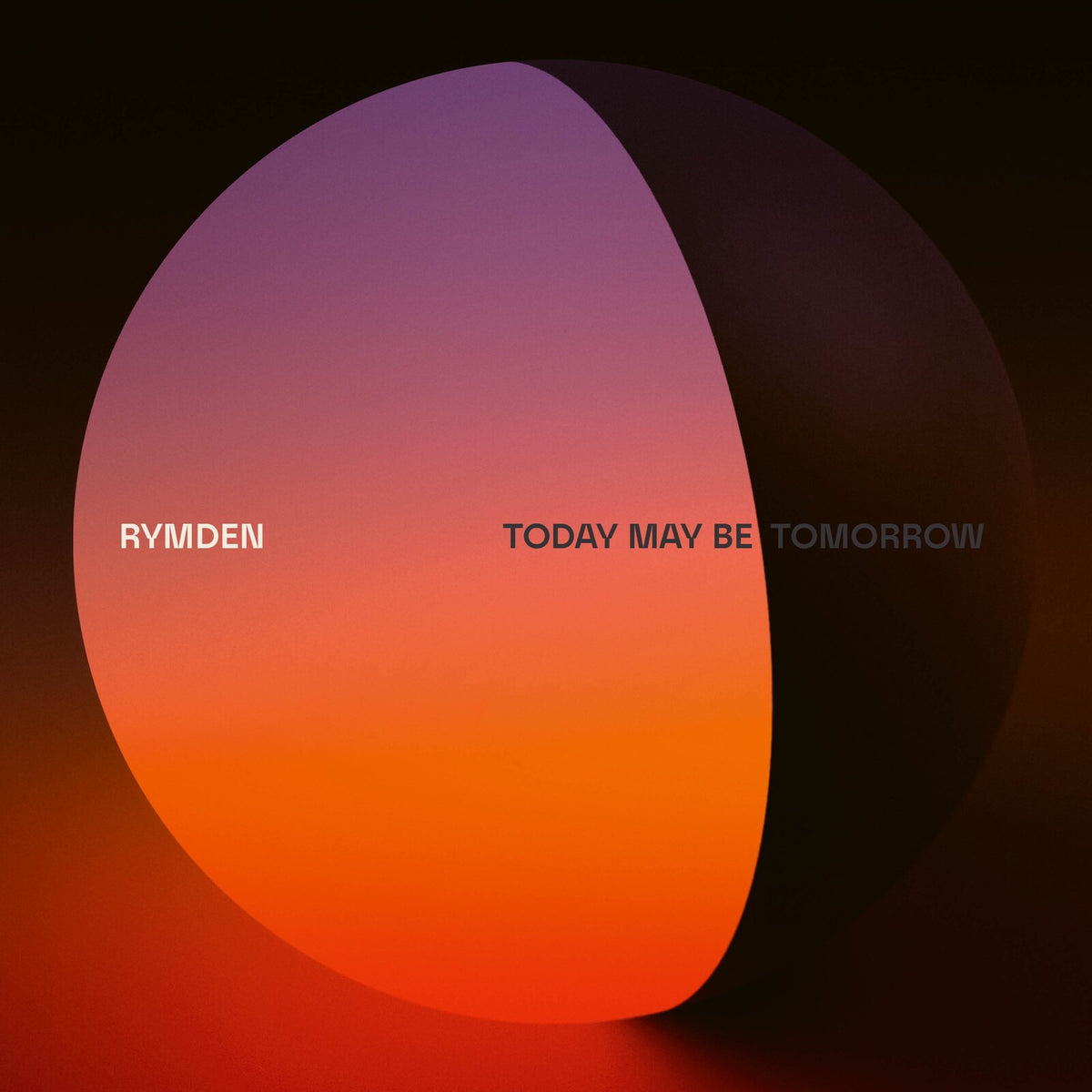 Rymden - Today May Be Tomorrow  (Vinyl LP) PRE-ORDER