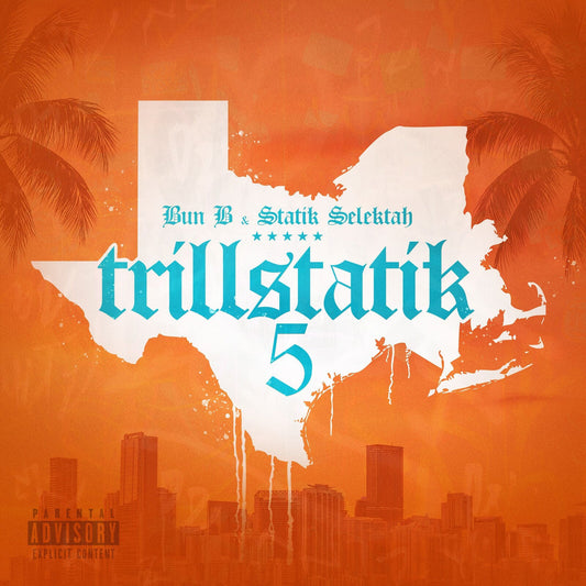 Bun B & Statik Selektah - Trillstatik 5  (Vinyl LP) PRE-ORDER
