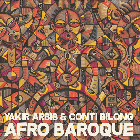 Yakir Arbib & Conti Bilong - Afro Baroque  (Vinyl LP) PRE-ORDER