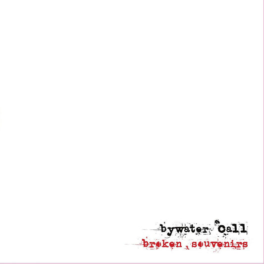Bywater Call - Broken Souvenirs  (Vinyl LP) PRE-ORDER