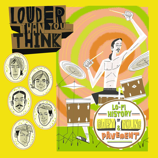 Various Artists - Louder Than You Think: A Lo-Fi History Of Gary Young & Pavement (Original Motion Picture Soundtrack) COLORED VINYL (Vinyl LP) PRE-ORDER