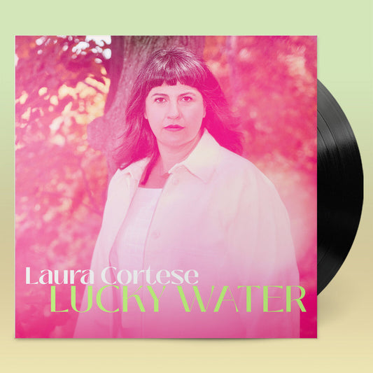 Laura Cortese - Lucky Water  (Vinyl LP) PRE-ORDER