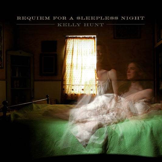 Kelly Hunt - Requiem For A Sleepless Night  (Vinyl LP) PRE-ORDER