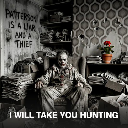 I Will Take You Hunting - Patterson Is A Liar And A Thief GERANIUM RED (Vinyl LP) PRE-ORDER