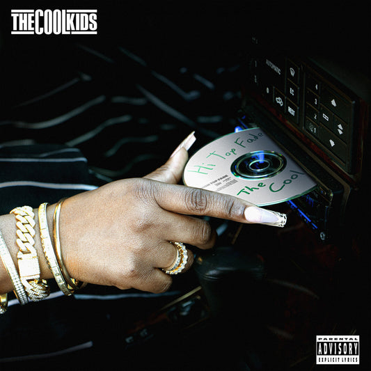 The Cool Kids - Hi Top Fade LP X 2, IN A GATEFOLD JACKET (Vinyl LP) PRE-ORDER