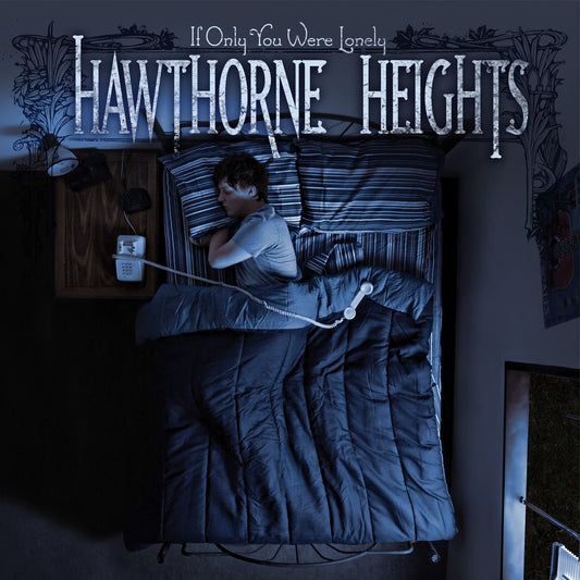 Hawthorne Heights - If Only You Were Lonely  (Vinyl LP) PRE-ORDER