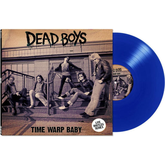 Dead Boys - Time Warp Baby  (Vinyl LP) PRE-ORDER