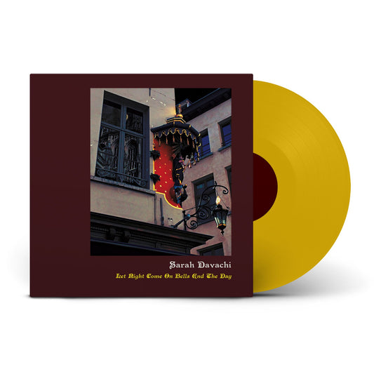 Sarah Davachi - Let Night Come On Bells End The Day (Yellow Vinyl LP) PRE-ORDER
