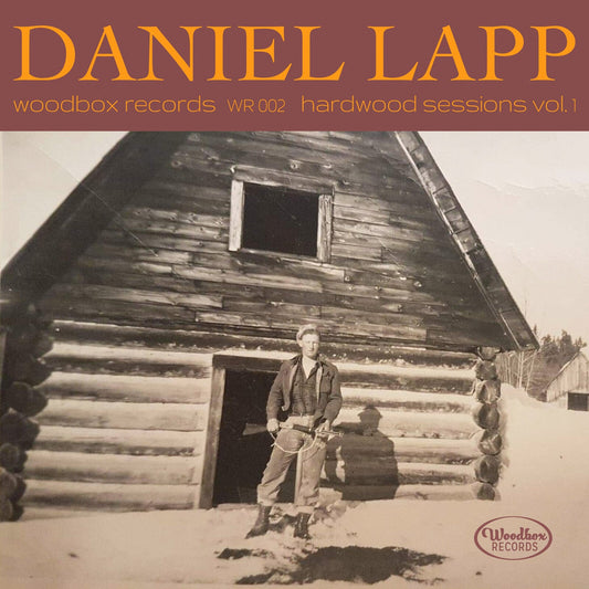 Daniel Lapp - Hardwood Sessions Vol. 1  (Vinyl LP) PRE-ORDER