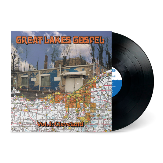 Various Artists – Great Lakes Gospel: Cleveland (LP Vinyl) PRE-ORDER