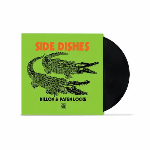 Dillon & Paten Locke - Side Dishes LIMITED EDITION (Vinyl LP) PRE-ORDER