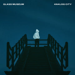 Glass Museum - 4N4Log City  (Vinyl LP) PRE-ORDER