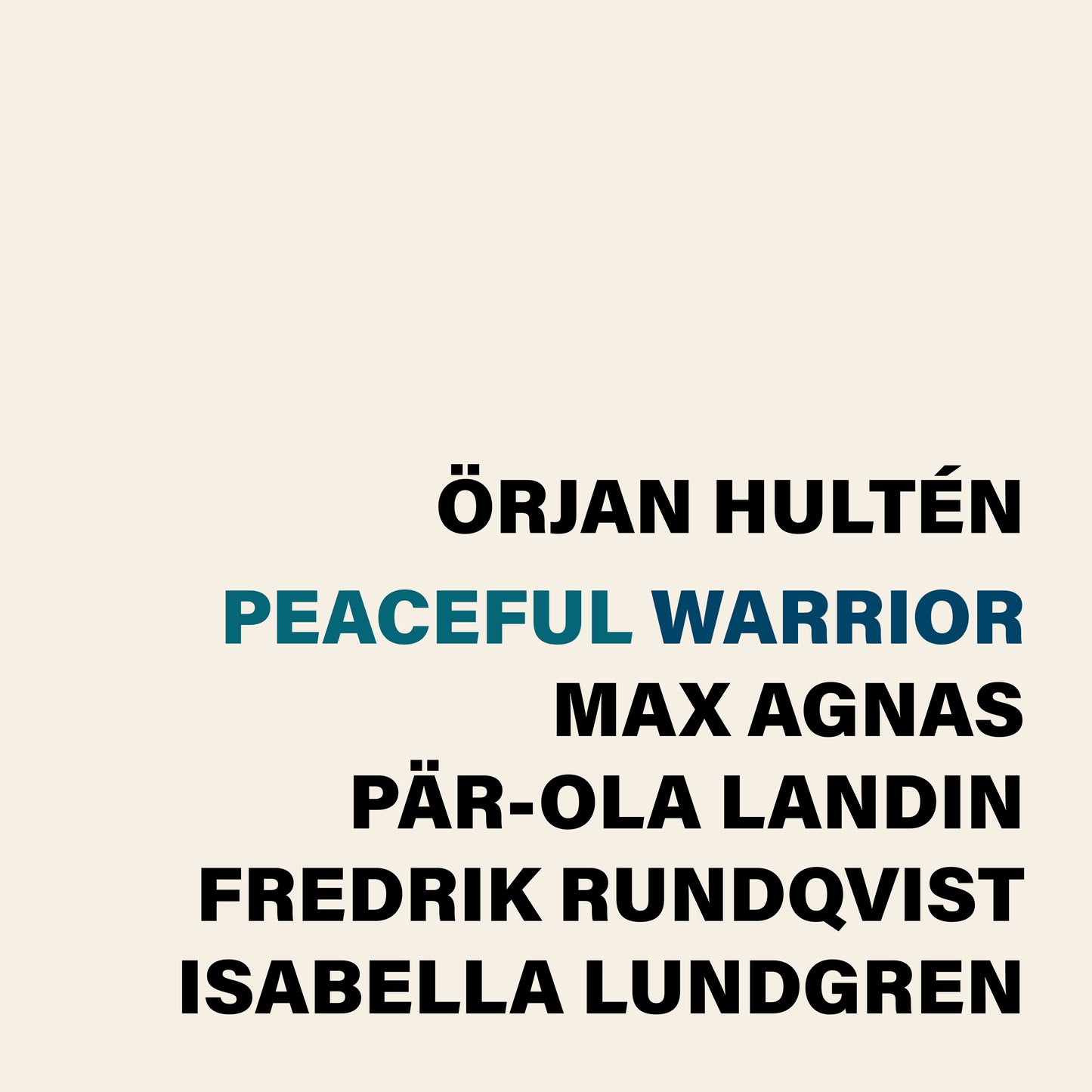 Orjan Hulten/Shirley Horne - Peaceful Warrior Lp  (Vinyl LP) PRE-ORDER
