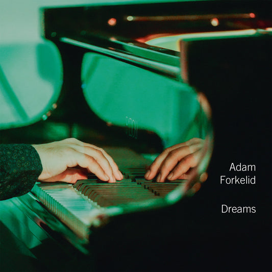 Adam Forkelid - Dreams Lp  (Vinyl LP) PRE-ORDER