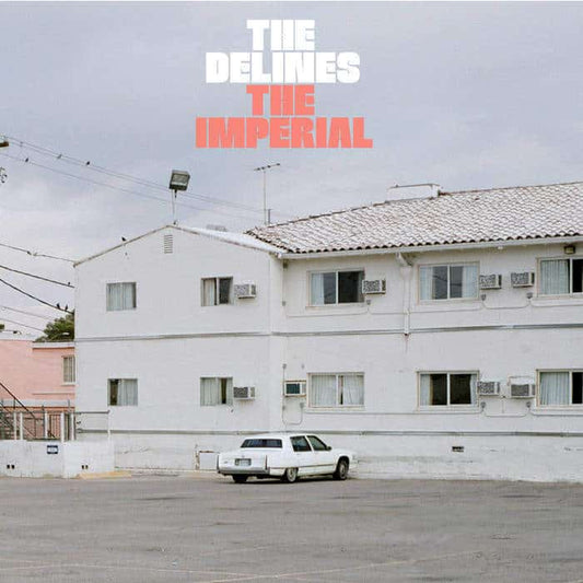 Delines, The - Imperial, The [Apricot Colour Vinyl] APRICOT VINYL (Vinyl LP) PRE-ORDER