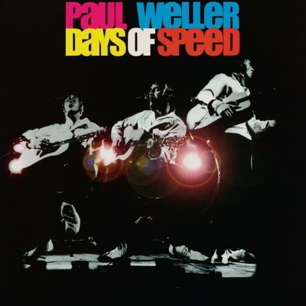 Paul Weller – Days Of Speed (Vinyl 2LP)