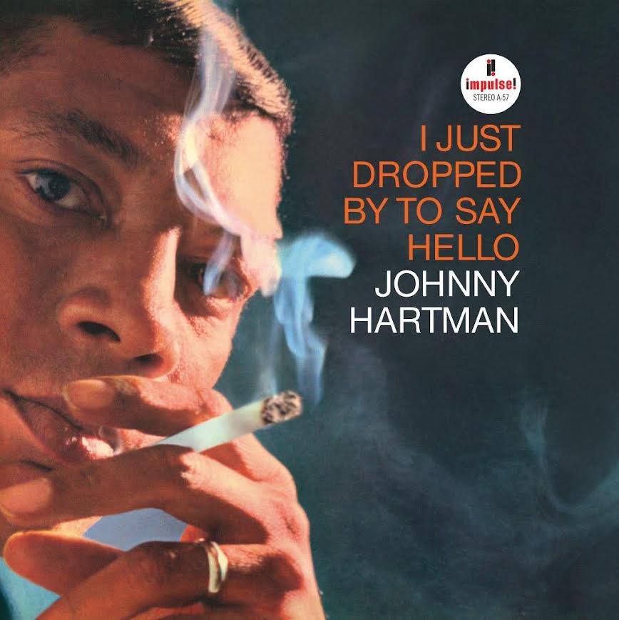 Johnny Hartman -  I Just Dropped Bye To Say Hello (Verve By Request) (180g Vinyl LP) PRE-ORDER