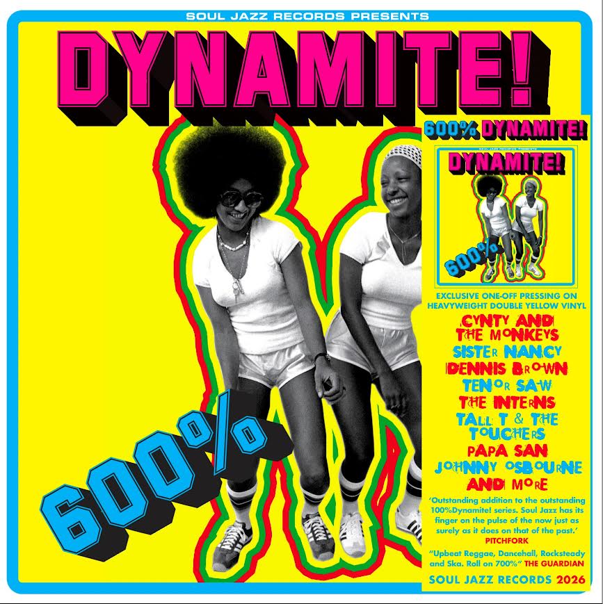 Soul Jazz Records Presents -  600% DYNMAITE! Ska, Soul, Rocksteady, Funk and Dub in Jamaica (transparent yellow Vinyl 2LP) PRE-ORDER