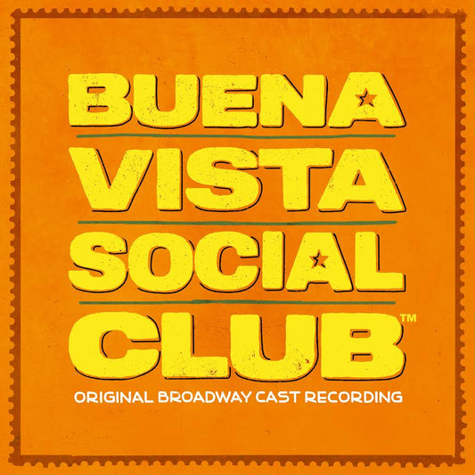 Original Broadway Cast of Buena Vista Social Club - Buena Vista Social Club (Original Broadway Cast Recording) (Vinyl 2LP) PRE-ORDER