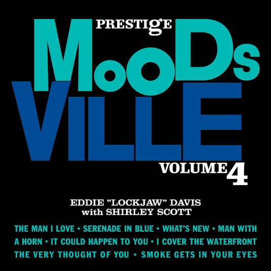 Eddie "Lockjaw" Davis with Shirely Scott - Moodsville, Volume 4 (Moodsville Acoustic Sounds Series) (Vinyl LP)