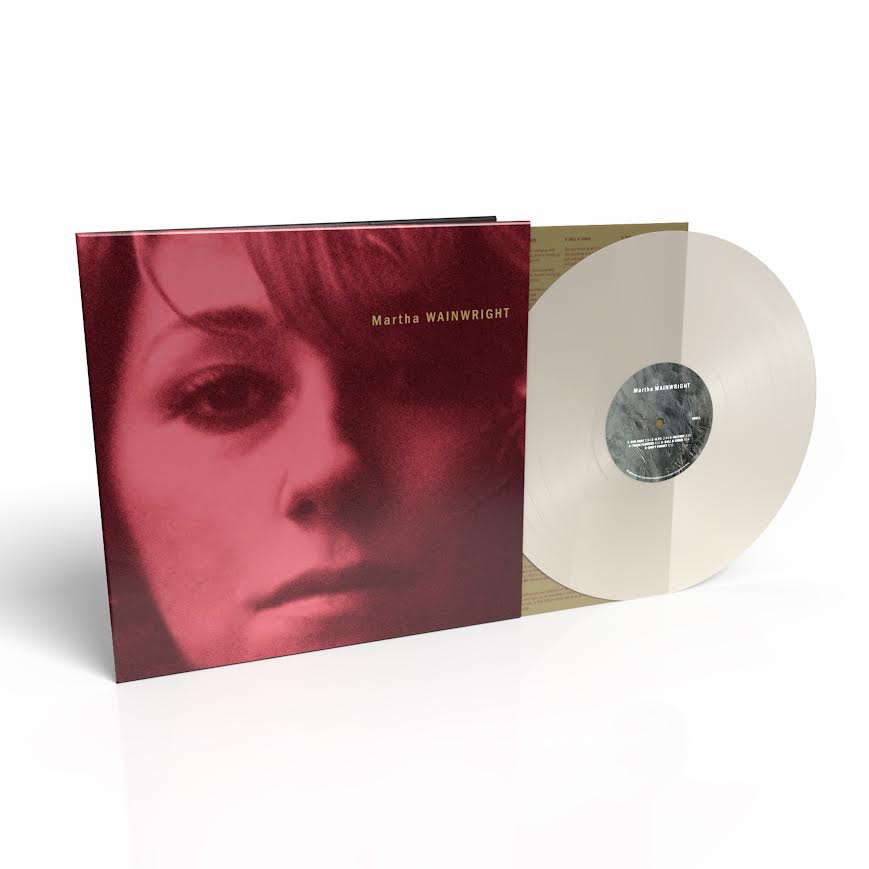 Martha Wainwright - Martha Wainwright - 20th Anniversary Edition (Milky Clear Vinyl LP) PRE-ORDER