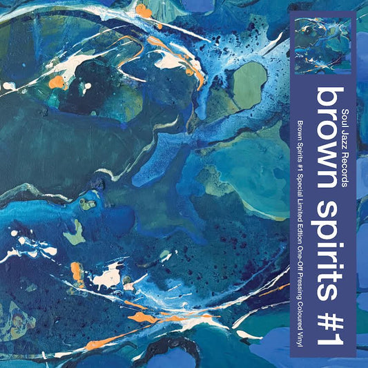 Brown Spirits - Brown Spirits #1 (Blue Vinyl LP) PRE-ORDER