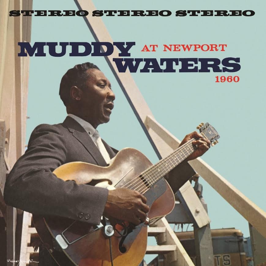 Muddy Waters - Muddy Waters At Newport 1960 (Chess 75 / Acoustic Sounds Series) (Vinyl LP) PRE-ORDER