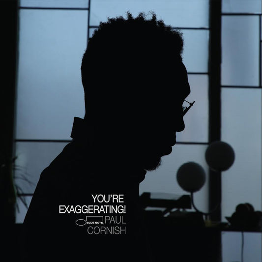 Paul Cornish - You’re Exaggerating! (Vinyl LP) PRE-ORDER