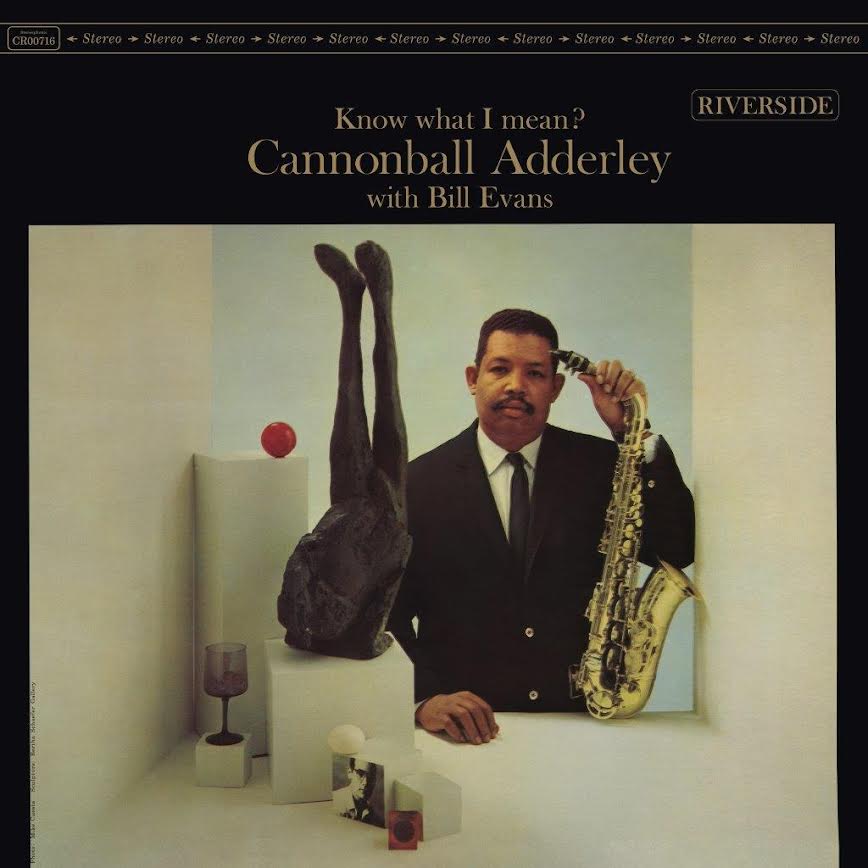 Cannonball Adderley & Bill Evans – Know What I Mean? (Craft OJC Vinyl 180g LP)