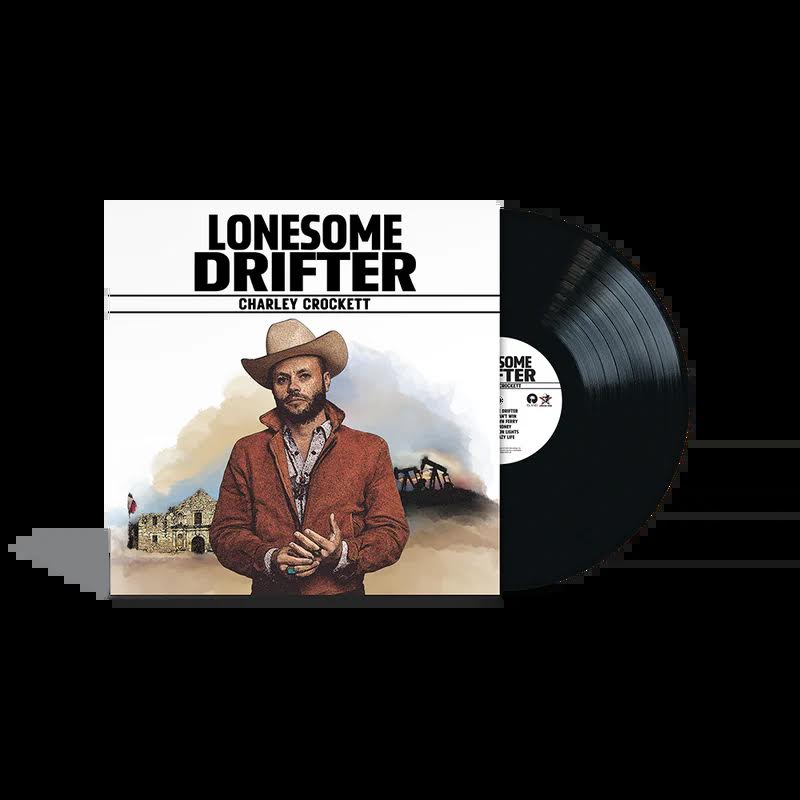 Charley Crockett - Lonesome Drifter (Vinyl LP) PRE-ORDER