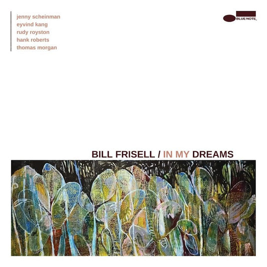 Bill Frisell - In My Dreams (Vinyl 2LP) PRE-ORDER