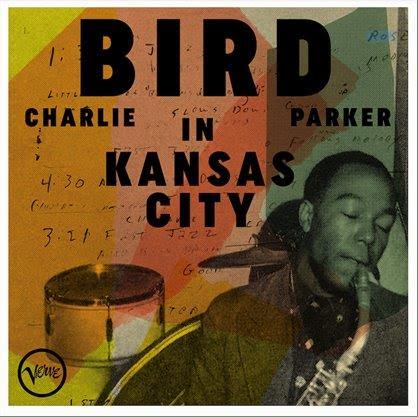 Charlie Parker - Bird in Kansas City (Vinyl LP) PRE-ORDER