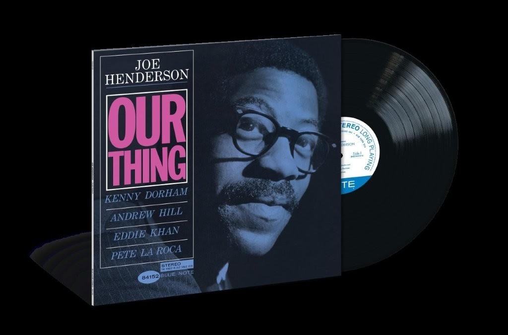 Joe Henderson - Our Thing (180g LP Blue Note Classic Vinyl Series) PRE-ORDER