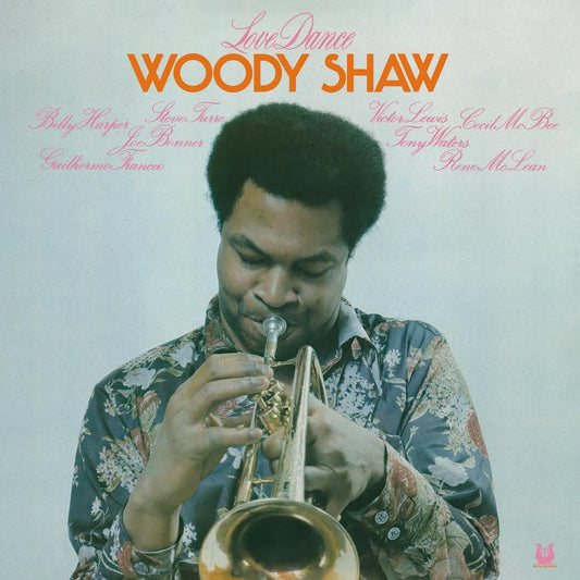 Woody Shaw - Love Dance (Time Traveler Vinyl LP) PRE-ORDER