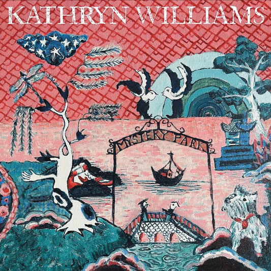 Kathryn Williams - Mystery Park (Vinyl LP) PRE-ORDER