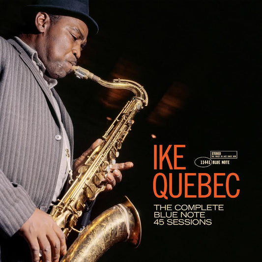 Ike Quebec - The Complete Blue Note 45 Sessions of Ike Quebec (Blue Note Tone Poet Vinyl 3LP) PRE-ORDER