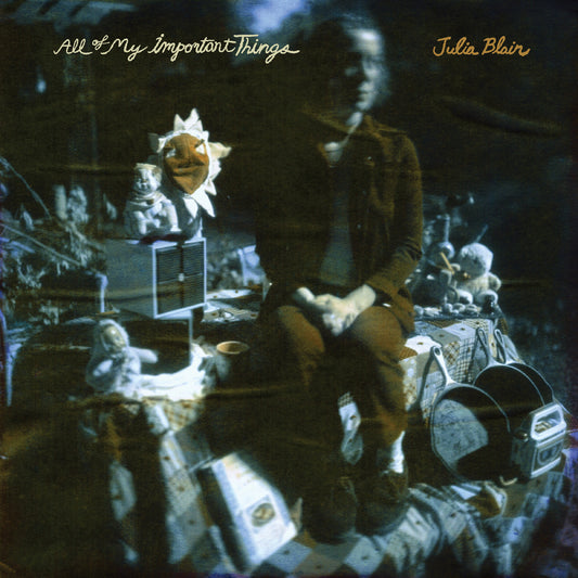 Blair, Julia - All Of My Important Things  (Vinyl LP) PRE-ORDER