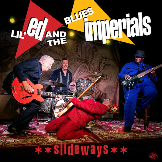 Lil Ed & The Blues Imperials - Slideways (Clear Red Vinyl)  (Vinyl LP) PRE-ORDER