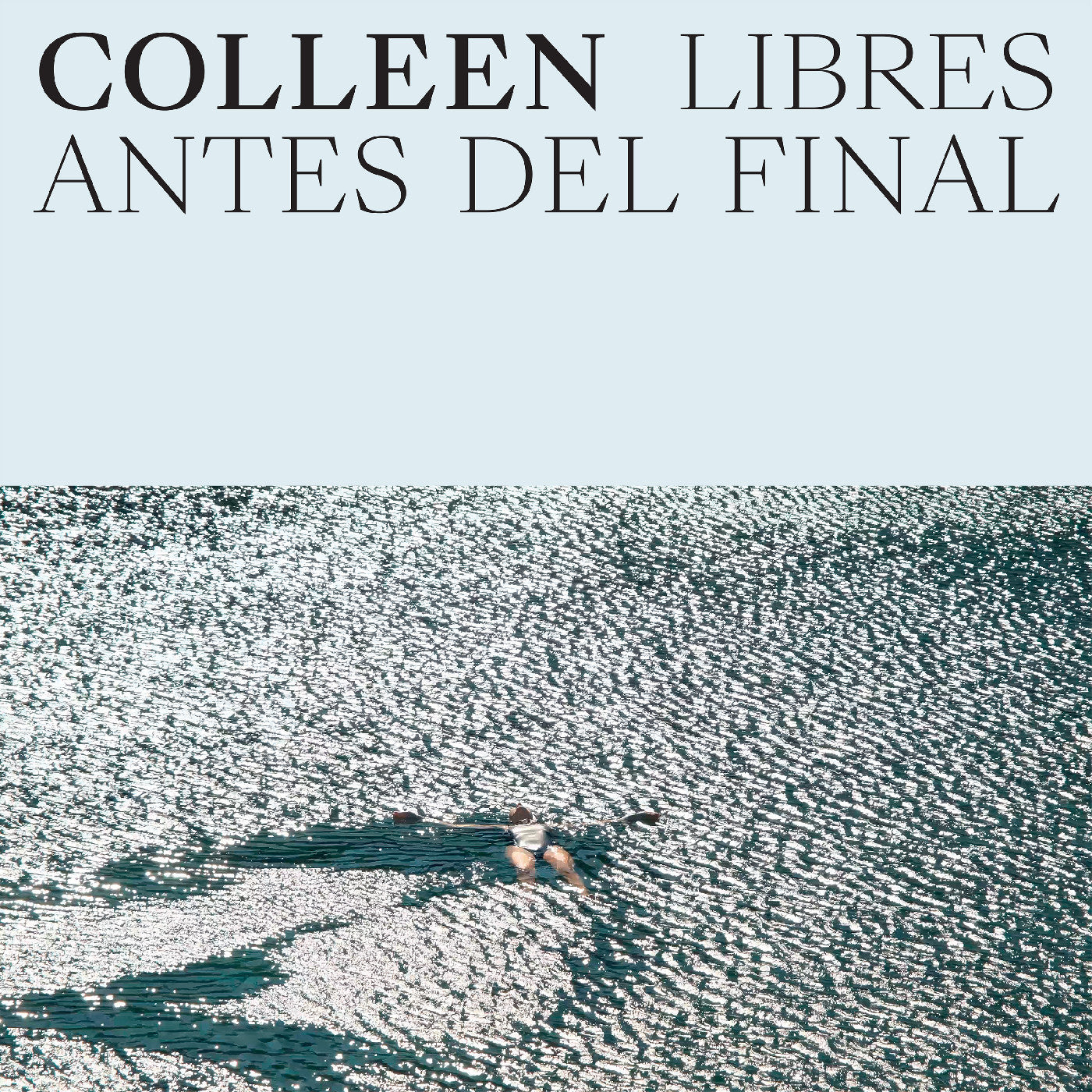 Colleen - Libres Antes Del Final (Indie Exclusive, Cloud Vinyl)  (Vinyl LP) PRE-ORDER