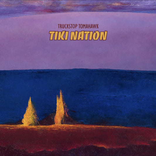 Truckstop Tomahawk - Tiki Nation (Lava Magma Explosion Vinyl)  (Vinyl LP) PRE-ORDER