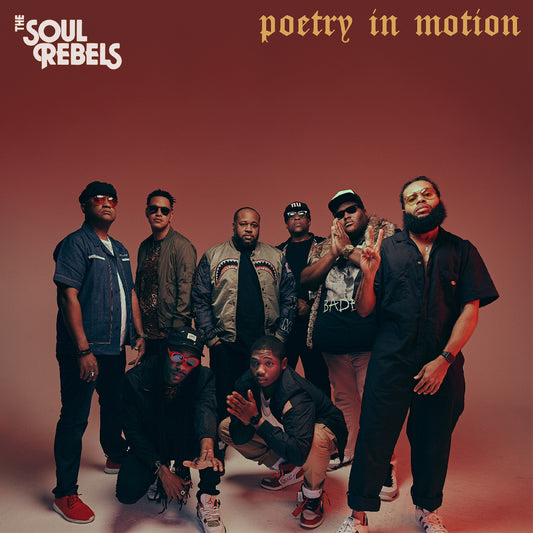 Soul Rebels, The - Poetry In Motion  (Vinyl LP) PRE-ORDER